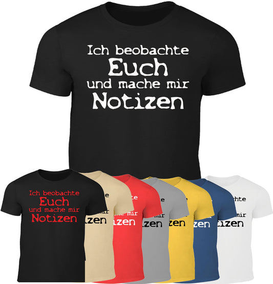 Ich beobachte euch - Fun Herren Shirt