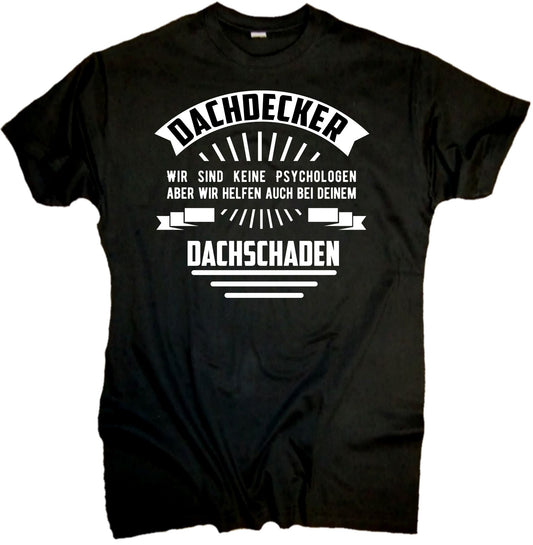 Dachdecker - Fun Herren Shirt